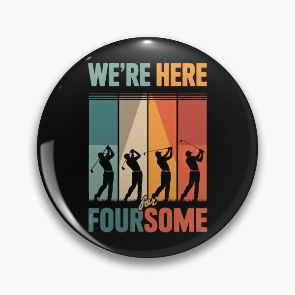 Item preview, We're Here For The Foursome Sarcasm Golf Lover Golfer Sport designed and sold by Moon-Ape.