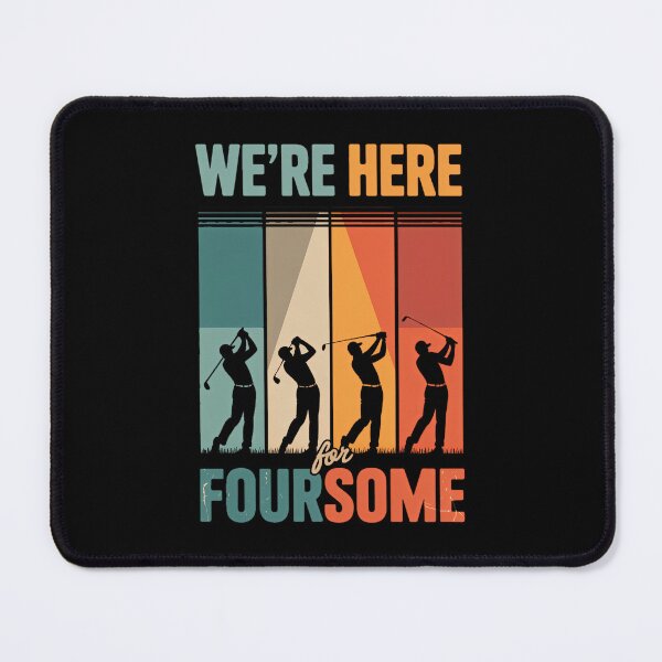 Item preview, We're Here For The Foursome Sarcasm Golf Lover Golfer Sport designed and sold by Moon-Ape.