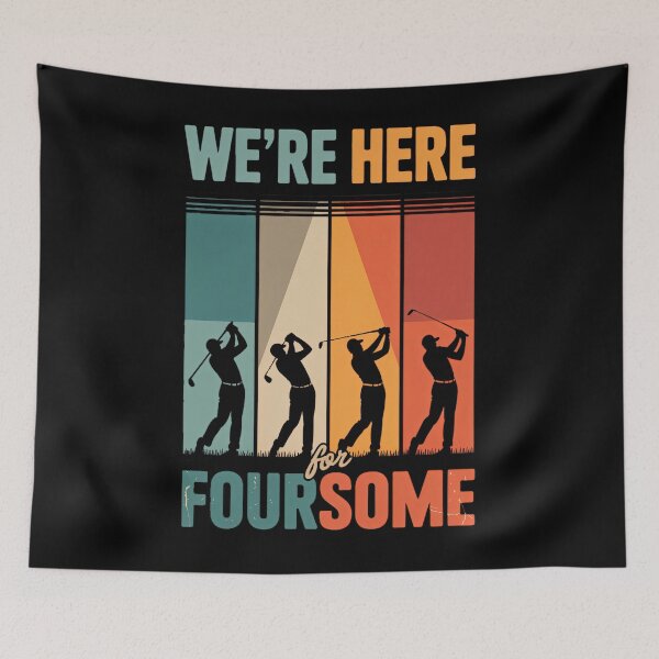 Item preview, We're Here For The Foursome Sarcasm Golf Lover Golfer Sport designed and sold by Moon-Ape.