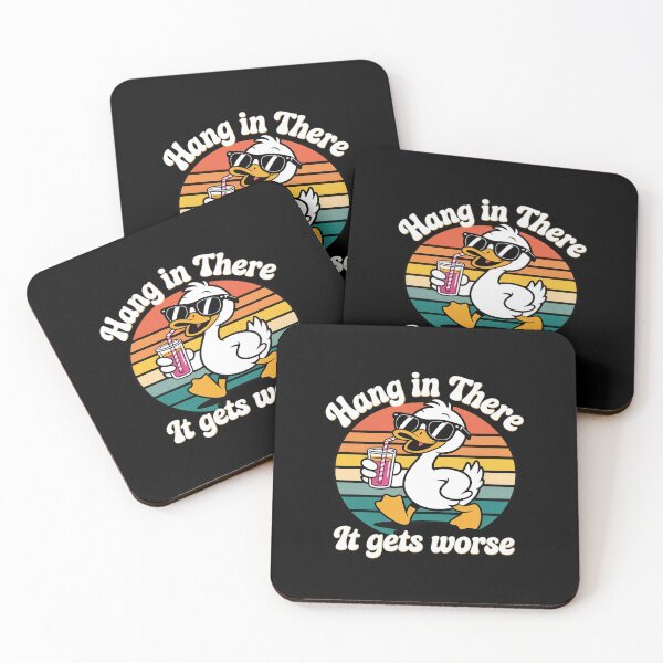 Item preview, Hang In There It Gets Worse Snarky Funny Duck Sarcasm designed and sold by August4Laughs25.