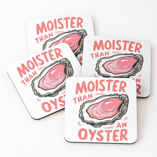 Item preview, Funny Moister Than an Oyster  designed and sold by DakirooStudio.