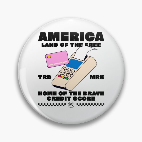 Item preview, America: land of free, home of the brave, and credit score designed and sold by Peerless-Prime.