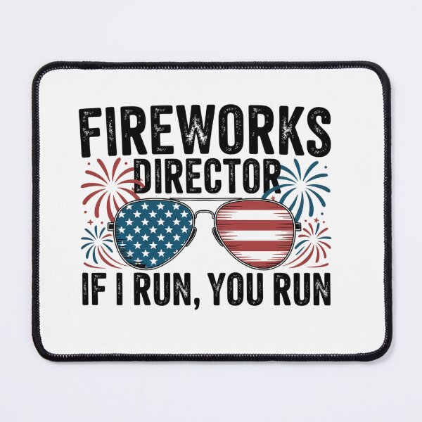 Item preview, Fireworks Director If I Run You Run 4Th Of July Fireworks designed and sold by TorjeARTStore.