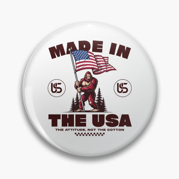 Item preview, America: made in the USA, the attitude, not the cotton designed and sold by Peerless-Prime.