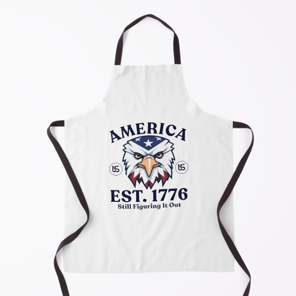 Item preview, America: established in 1776, still figuring it out designed and sold by Peerless-Prime.