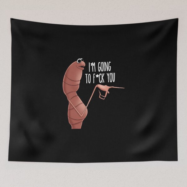 Item preview, Marcus The Worm I'm Going To Fck You Funny Meme Sarcastic designed and sold by DeionGoldner.