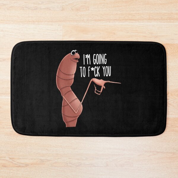 Item preview, Marcus The Worm I'm Going To Fck You Funny Meme Sarcastic designed and sold by DeionGoldner.