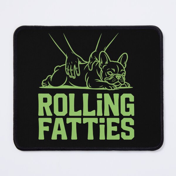 Item preview, French Bulldog Rolling Fatties Dog Lover designed and sold by TorjeARTStore.