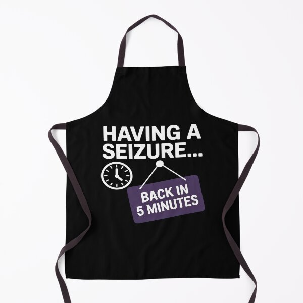 Item preview, Having a Seizure. Back in 5 Minutes! designed and sold by KingsLife1994.