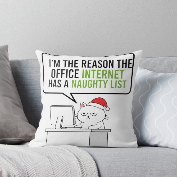Item preview, I'm The Reason The Office Internet Has A Naughty List, Funny Work Humor Tshirt, IT Tech Support Gift, Sarcastic Office Crewneck designed and sold by kinany00.