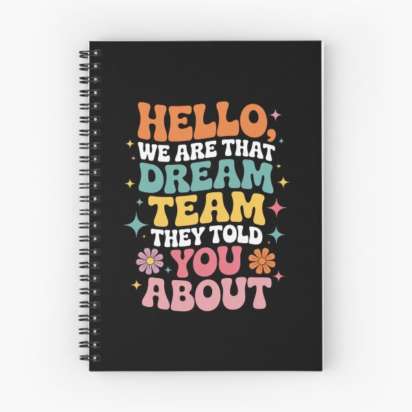 Item preview, Hello We Are That Dream Team They Told You About designed and sold by JonGogue.