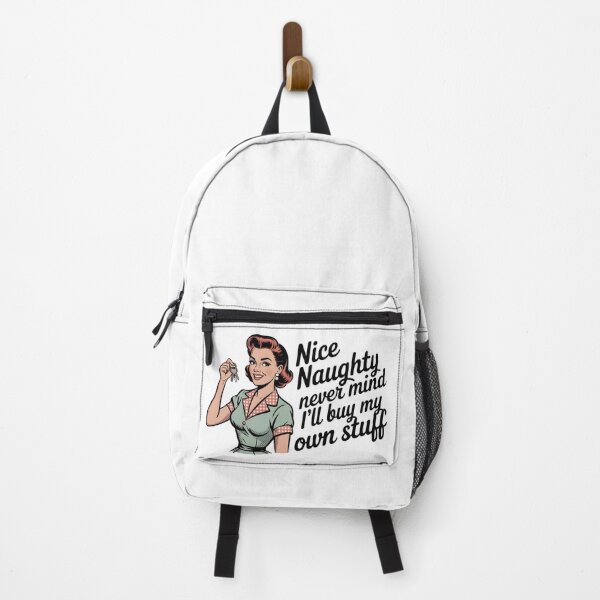 Item preview, Nice Naughty Never Mind I'll Buy My Own Stuff designed and sold by Naitsebas.