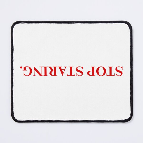 Item preview, STOP STARING designed and sold by nerrowlia.