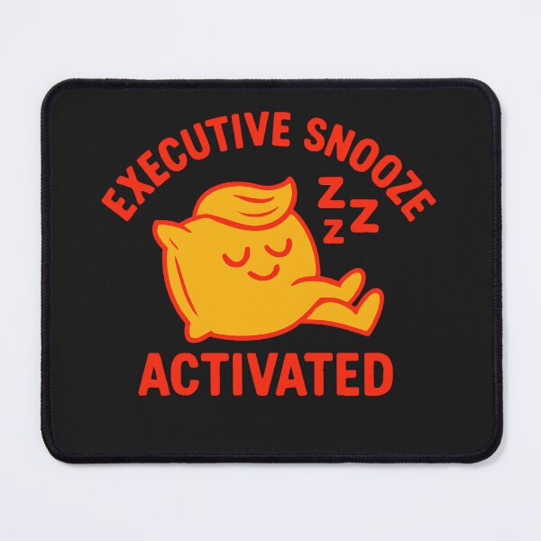 Item preview, Executive Snooze Mode: Funny Political Satire Art designed and sold by elynne9.