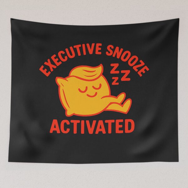 Item preview, Executive Snooze Mode: Funny Political Satire Art designed and sold by elynne9.