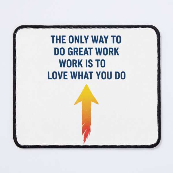Item preview, The Only Way to Do Great Work - Motivational Arrow Success Quote designed and sold by PrintByte.