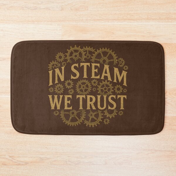 Item preview, In Steam We Trust – Vintage Steampunk Typography designed and sold by JaylenBlack34.