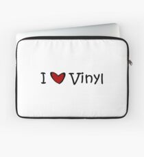 i love vinyl Laptop Sleeve