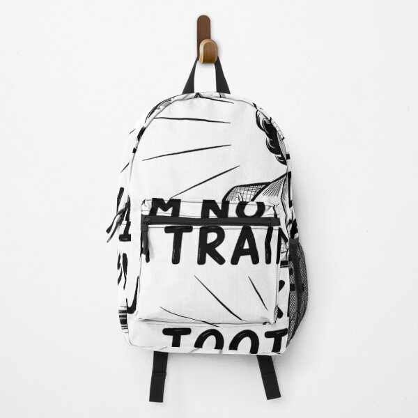 Item preview, I'M Not Always A Trainwreck Just Kidding Toot Toot designed and sold by MaryoKing.
