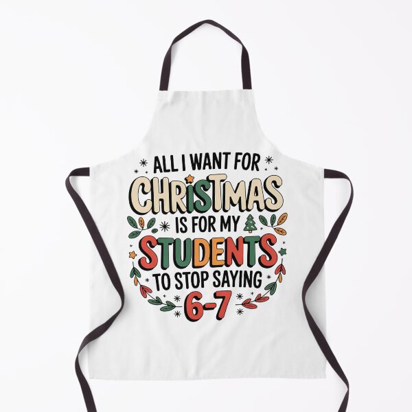 Item preview, Teacher 6-7 Six Seven I Want My Students to Stop Saying 67 designed and sold by BakeryDozen.