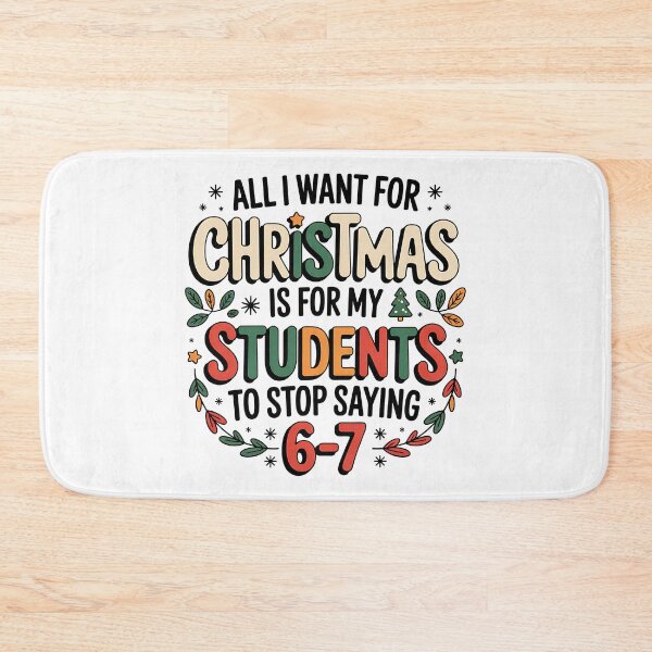 Item preview, Teacher 6-7 Six Seven I Want My Students to Stop Saying 67 designed and sold by BakeryDozen.