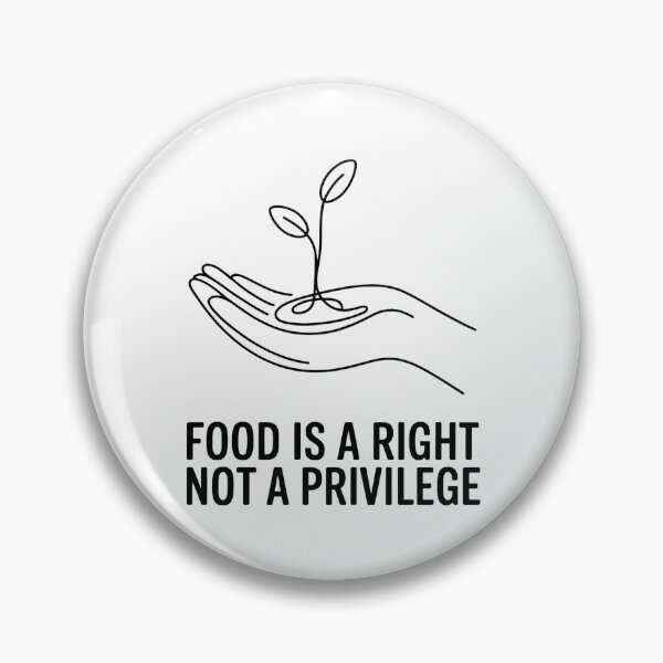 Item preview, Food Is A Right Not A Privilege Sustainability Equality Shirt designed and sold by WSPrintCrafter.