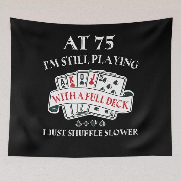Item preview, Funny 75Th Birthday Gag Gift For 75 Year Old Playing Cards designed and sold by MadalynKiehn.