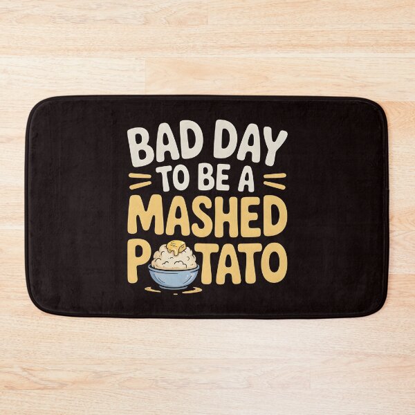 Item preview, Thanksgiving Dinner Humor – Bad Day to Be a Mashed Potato designed and sold by Redgiant87x.