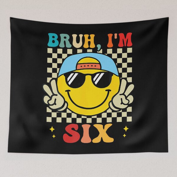 Item preview, Bruh I'M Six 6 6Th Birthday Groovy Boys Girls 6 Years Old designed and sold by MadalynKiehn.