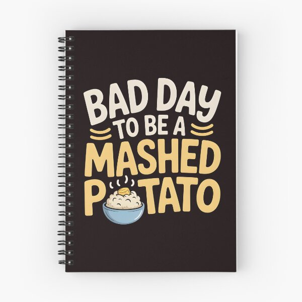 Item preview, Bad Day to Be a Mashed Potato – Funny Thanksgiving Feast Design designed and sold by Redgiant87x.