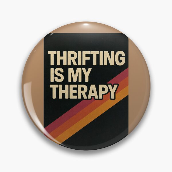 Item preview, Thrifting is my Therapy designed and sold by FrictionMaxxing.