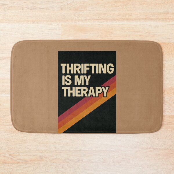 Item preview, Thrifting is my Therapy designed and sold by FrictionMaxxing.