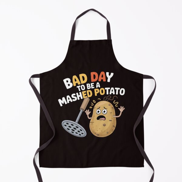 Item preview, Bad Day to Be a Mashed Potato – Foodie Thanksgiving Gift Idea designed and sold by Redgiant87x.