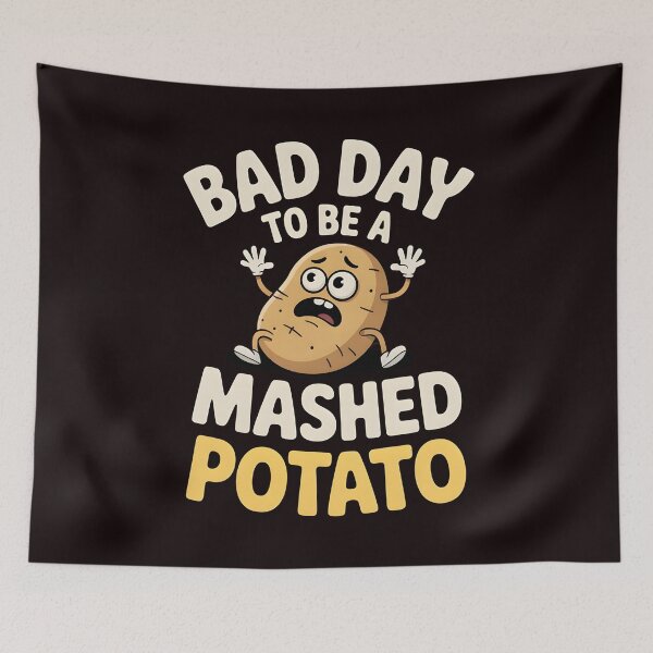 Item preview, Bad Day to Be a Mashed Potato – Funny Thanksgiving Meme Design designed and sold by Redgiant87x.