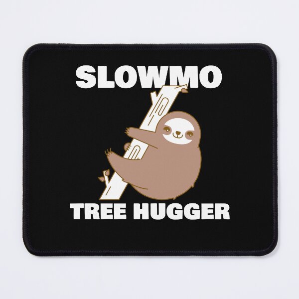 Item preview, Funny Sloth: Slowmo Tree Hugger designed and sold by AlfredsTees.