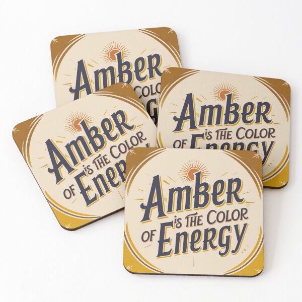 Item preview, Amber is the color of my energy designed and sold by FitEnvy.