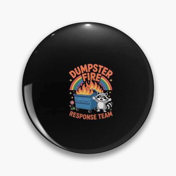 Item preview, Dumpster Fire Response Team designed and sold by Veroniadic.