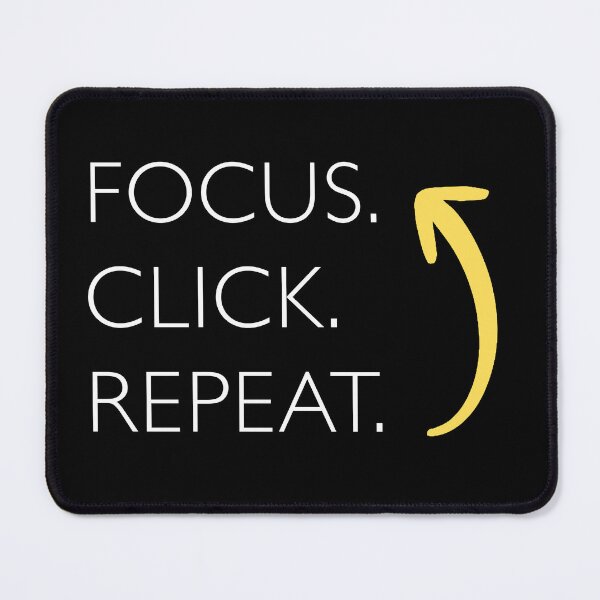 Item preview, Focus Click Repeat – Minimalist Photography Quote Design designed and sold by WittyChimps.