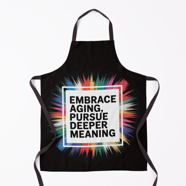Item preview, Embrace Aging Pursue Deeper Meaning 3 – Find Wisdom, Value Every Stage designed and sold by The Breathtaking You.