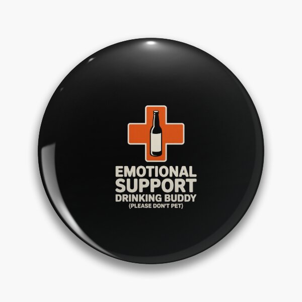 Item preview, Emotional Support Drinking Buddy  designed and sold by Veroniadic.