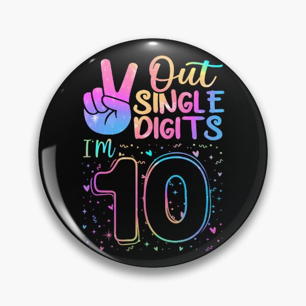 Item preview, Peace Out Single Digits I'M 10 Year Old 10 Birthday Girl designed and sold by MadalynKiehn.