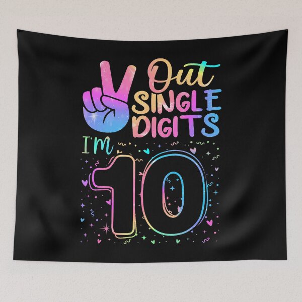 Item preview, Peace Out Single Digits I'M 10 Year Old 10 Birthday Girl designed and sold by MadalynKiehn.