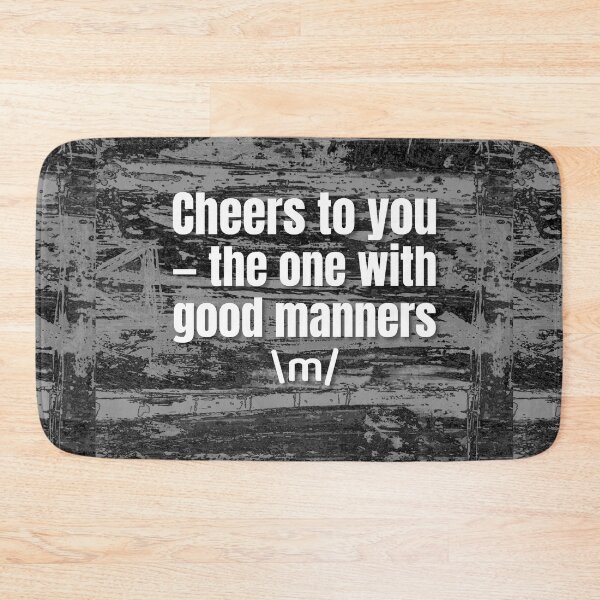 Item preview, Cheers to Good Manners designed and sold by cheloartes.