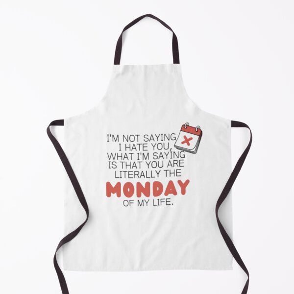 Item preview, MONDAY OF MY LIFE designed and sold by I-Envisions.
