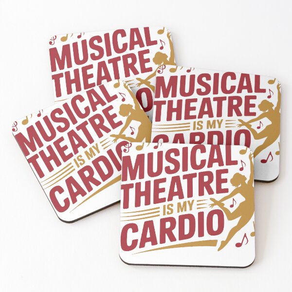 Item preview, Musical Theatre Is My Cardio designed and sold by Creative League Ignite.