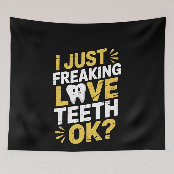 Item preview, Dentist Tooth Just Freaking Love Teeth Dental Hygienist7 designed and sold by MonsterBuddiess.