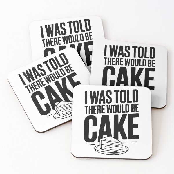 Item preview, I Was Told There Would Be Cake designed and sold by Frank Ring.