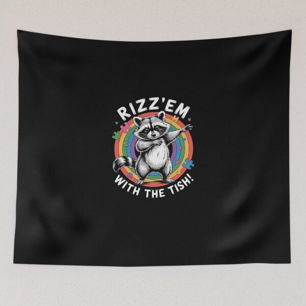 Item preview, Autism Rizz Em With The Tism Meme Autistic Racoon designed and sold by ChristopStano.