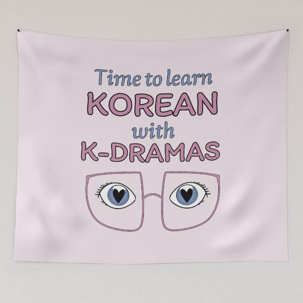 Item preview, Time To Learn Korean With K-Dramas designed and sold by HugSomeNettles.
