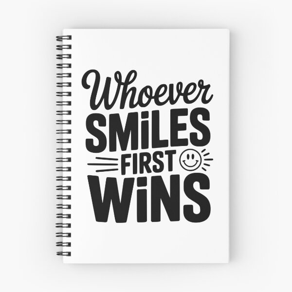 Item preview, Whoever Smiles First Wins designed and sold by Frank Ring.